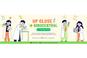 National Science Week Event | Up Close @ BinoCentral