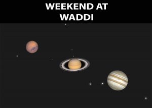 Waddi Astronomy Weekend