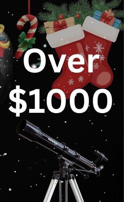 2025 Christmas Gift Guide for Over $1000 Telescopes
